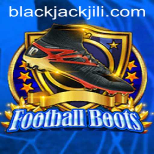 Exploring the Thrills of FootballBoots: The Ultimate BlackJack Experience