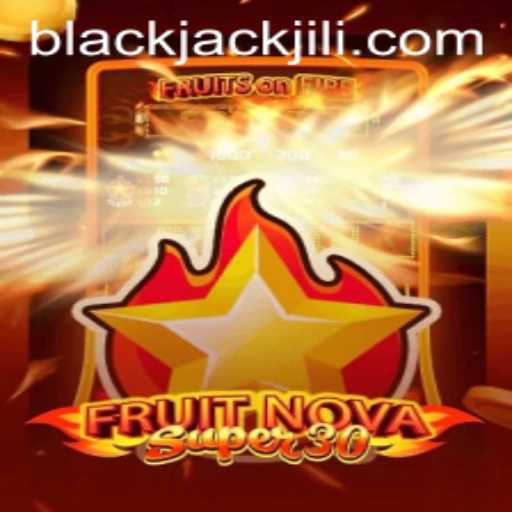 Exploring the Intricacies of FruitrNovaSupe30 and Its Relationship with BlackJack