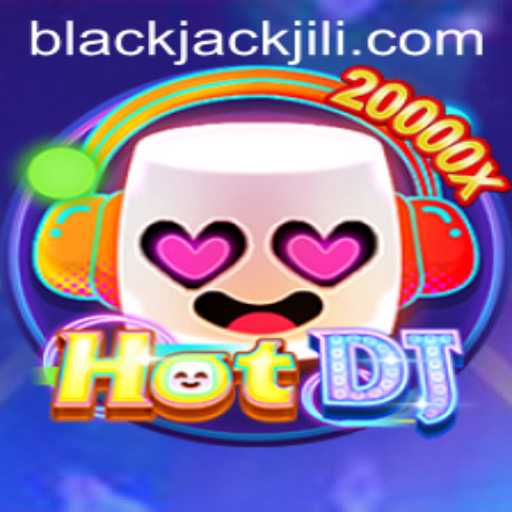 HotDJ: The Ultimate BlackJack Experience